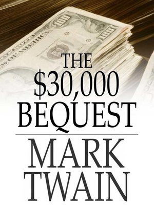 cover image of The $30,000 Bequest